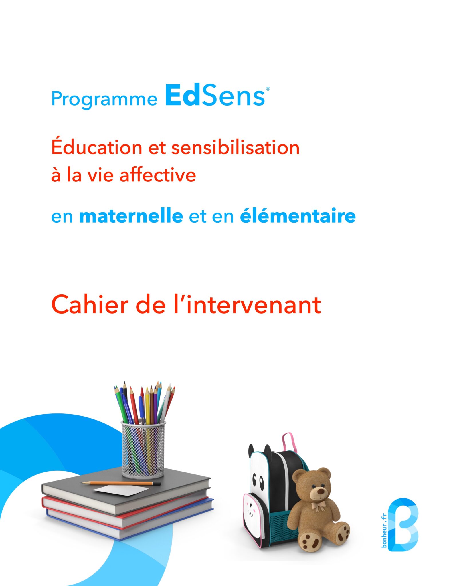 Cahier de lintervenant en éducation à la vie affective en maternelle