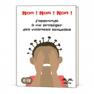 J'apprends à me protéger