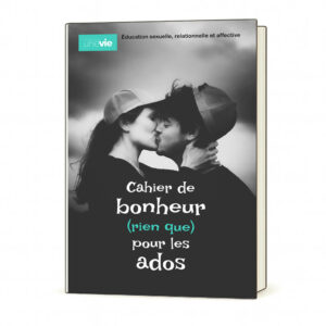 LIVRE — Cahier de bonheur (rien que) pour les ados