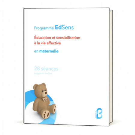 LIVRE — Séances d'éducation à la vie affective en maternelle - 28 séances (TPS, PS, MS, GS)