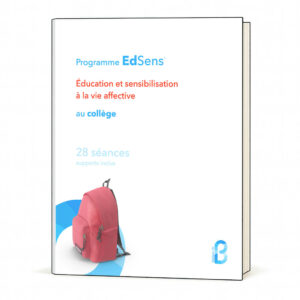 LIVRE — Séances d'éducation à la vie affective au collège - 28 séances (6e, 5e, 4e, 3e)