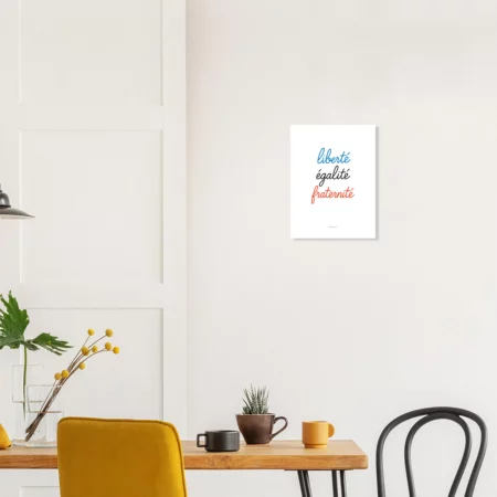 Poster imprimé « Liberté, Égalité, Fraternité » 30x40 cm / 12x16″ – Image 2