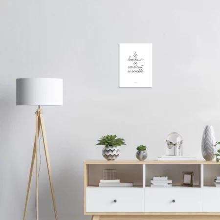 Poster imprimé « Le bonheur se construit ensemble » 30x40 cm / 12x16″ – Image 4